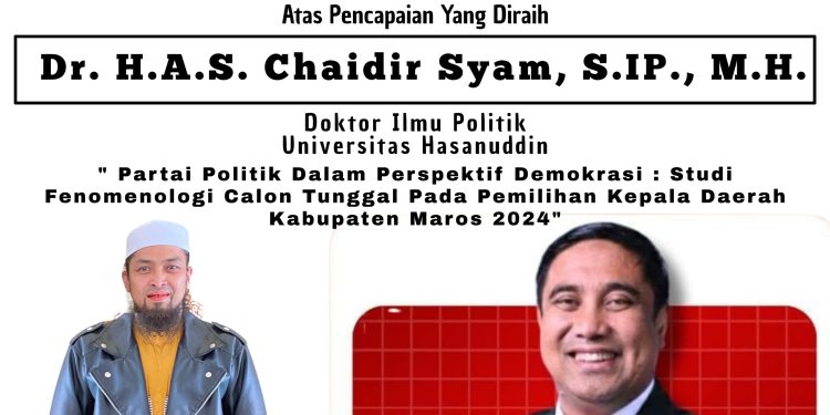 Bupati Maros Chaidir Syam Kembali Ukir Prestasi Akademik, PT. Media 212 Group dan LBH 212 Maros Sampaikan Ucapan Selamat dan Apresiasi